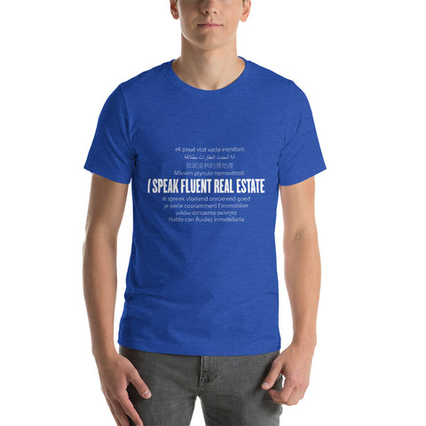 I speak Real Estate Short-Sleeve Unisex T-Shirt